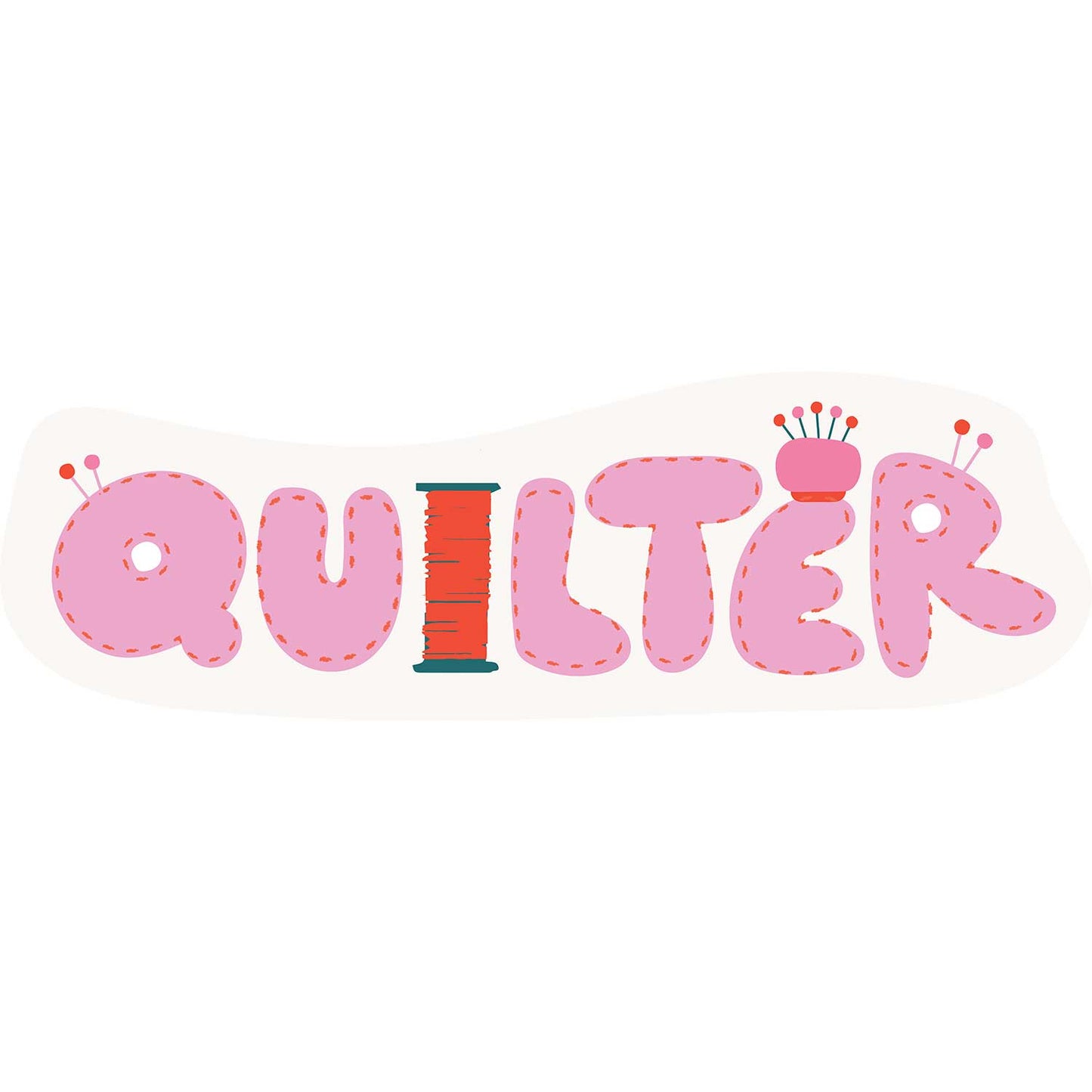 Quilter ✿ Sticker ✿ LQC Exclusive