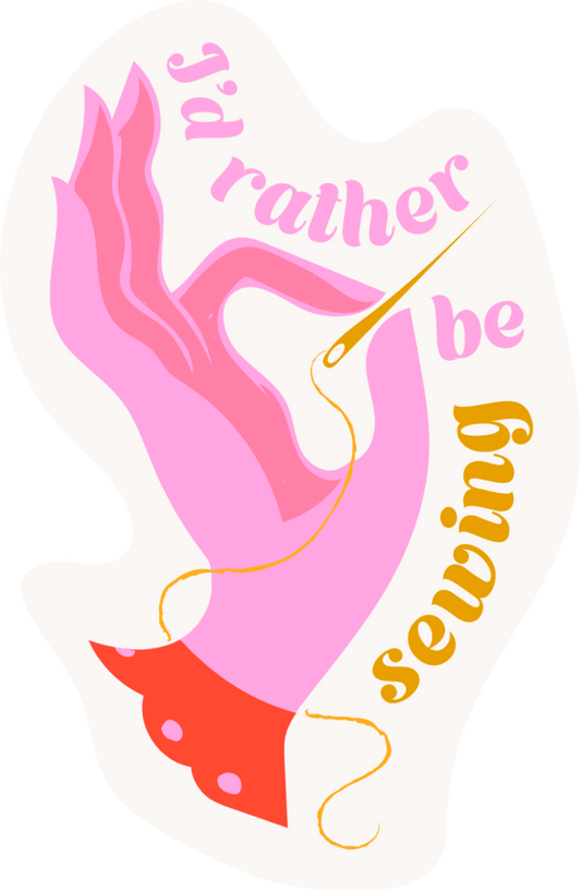 LQC Exclusive Sticker - I’d Rather Be Sewing